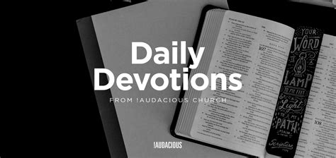 Audacious Devotionals Start Your Day In The Best Possible Way