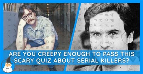 Can You Guess These Famous Serial Killers Magiquiz