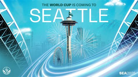 Seattle Named Host City For Fifa World Cup 2026™ Bringing The Globes