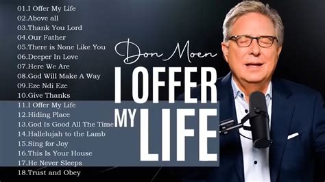 Morning Don Moen Praise And Worship Songs 2022 Collection Nonstop Don