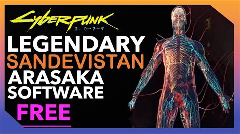 Cyberpunk 2077 Free Legendary Sandevistan Arasaka Software Youtube
