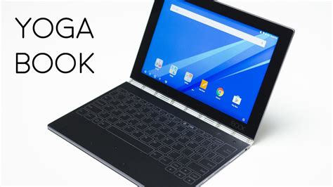 Lenovo Yoga Book Review Laptop From The Future Youtube
