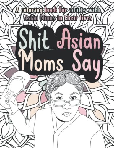 Shit Asian Moms Say By Cat Fan Goodreads