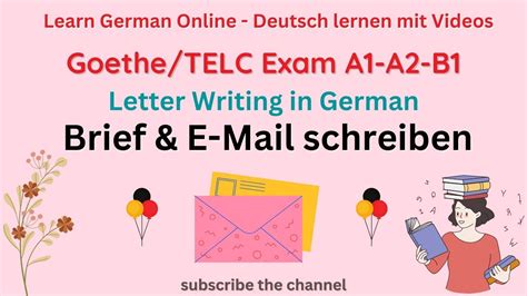 Letter Writing In German Goethe Zertifikat A1 A2 B1 E Mail And Brief