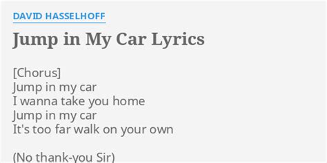 Jump In My Car Lyrics By David Hasselhoff Jump In My Car