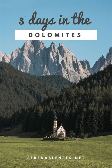 3 Days In The Dolomites The Best Dolomites Summer Itinerary Serenas