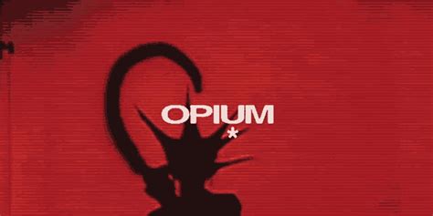 Opium  Opium Discover And Share S