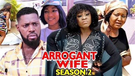 Arrogant Wife Season 2 Trending Movie Destiny Etico 2021 Latest