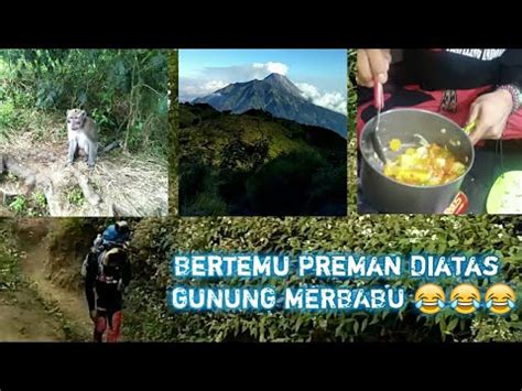 Pendakian Gunung Merbabu Via Selo Youtube