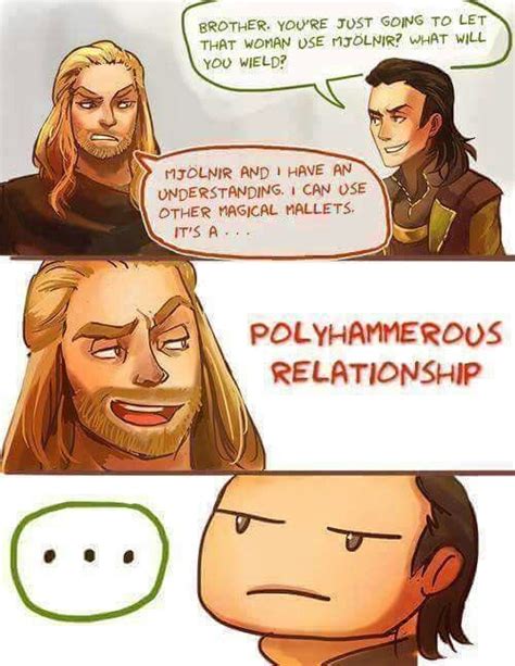 Polyhammerous Lol Polyamory Jokes Marvel Funny Loki The Last Laugh
