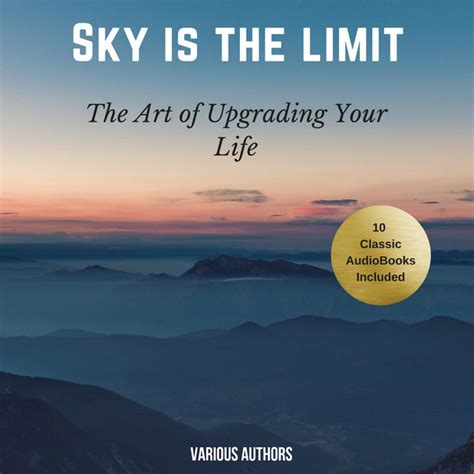 The Sky Is The Limit 10 Classic Self Help Books Collection