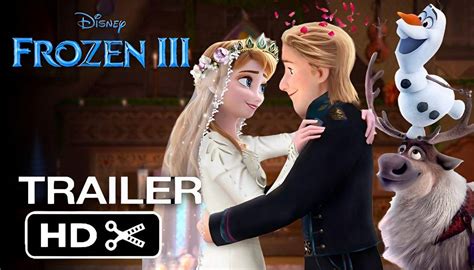 Frozen 3 Trailer Release Date And Exciting New Updates