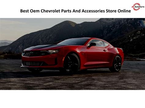 Ppt Best Oem Chevrolet Parts And Accessories Store Online Powerpoint