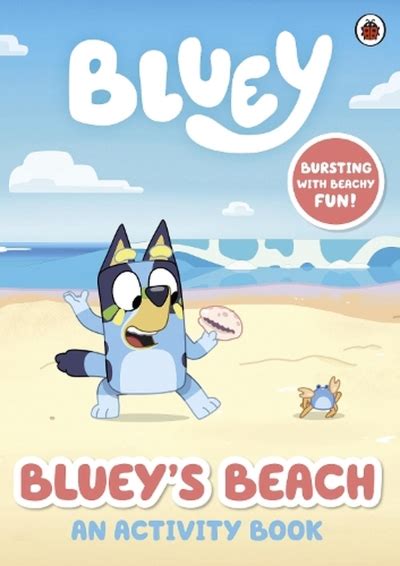 Bluey Blueys Beach An Activity Book By Bluey Penguin Random House