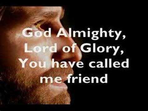 While being a good friend is usually intuitive, sometimes we need a reminder about how to go above and beyond when it comes to friendships. Friend of God - YouTube