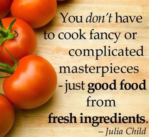 Quotes About Food 587 Quotes
