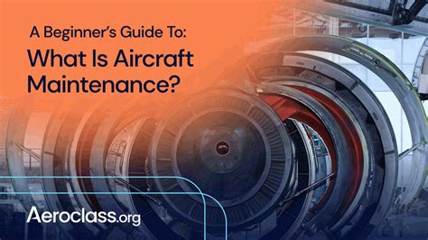 What Is Aircraft Maintenance