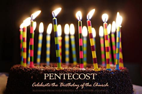 Pentecost Birthday Of The Churchota Olive Tree Alliance