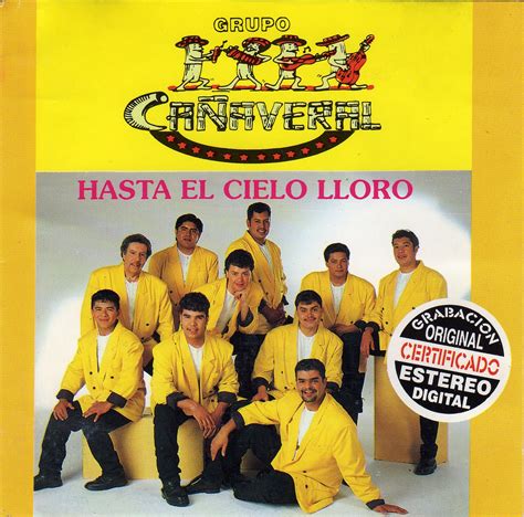 Lo Mejor De La Salsa Grupo Cañaveral Hasta El Cielo Lloro 1997