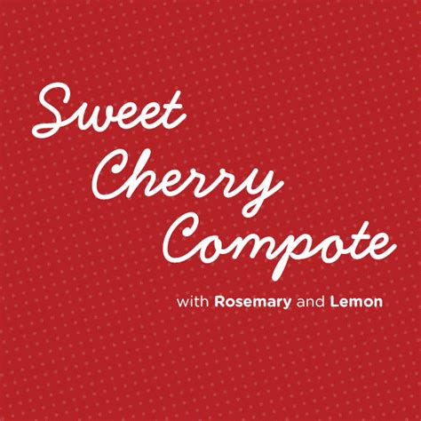 Sweet Cherry Compote On Freshly Preserved Ideas Cherry Compote Sweet