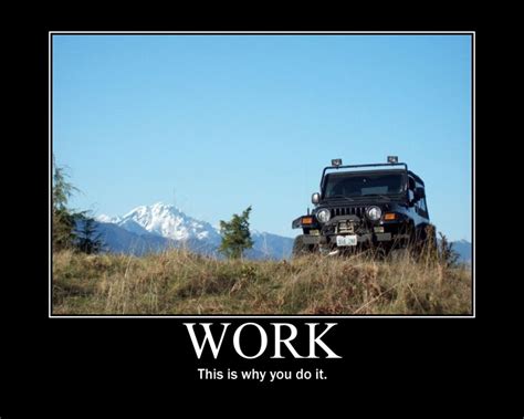 Motivational Jeep Posters Page 125 Jeep Enthusiast Forums