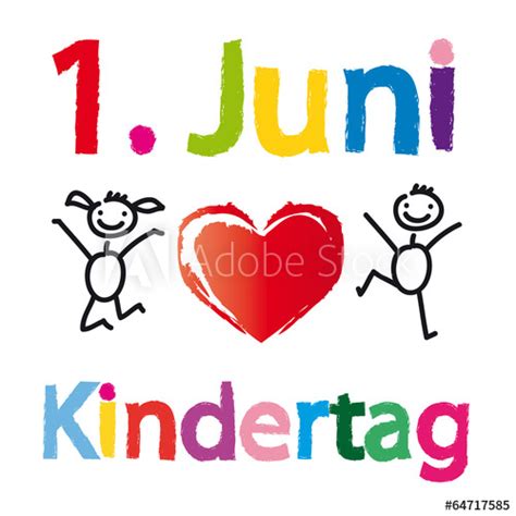 "1. Juni - Internationaler Kindertag, Tag des Kindes ...