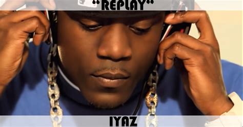 Replay Song By Iyaz Music Charts Archive
