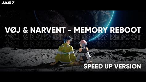 VØJ Narvent Memory Reboot SPEED UP VERSION YouTube
