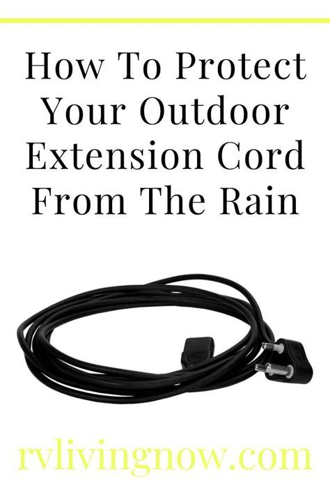Though it's important to note that not all extension cords are the same. How to Protect Outdoor Extension Cord from Rain DIY in ...