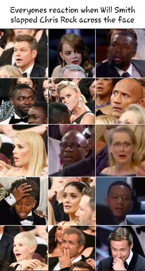 Everyones Reaction When Will Smith Slapped Chris Rock Across The Face