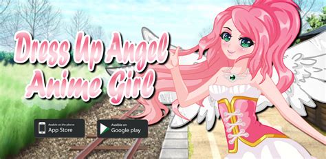 Dress Up Angel Anime Girl Game Girls Gamesappstore For