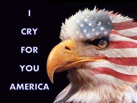 I Cry But I Believe In Our America Bald Eagle American Flag