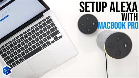 Setup An Amazon Alexa With A Mac Computer Explained Youtube