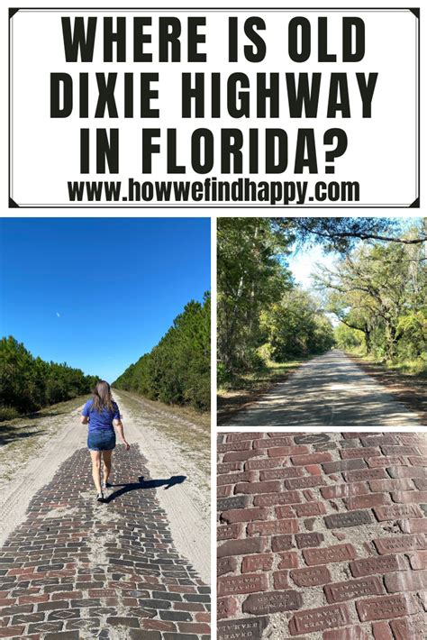 Historic Old Dixie Highway Florida Road Trip Series How We Find Happy