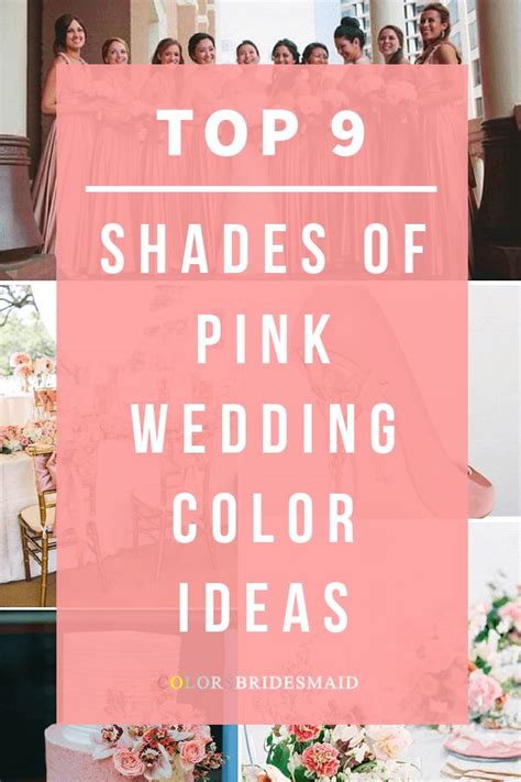 9 Prettiest Shades Of Pink Wedding Color Ideas Pink Wedding Colors