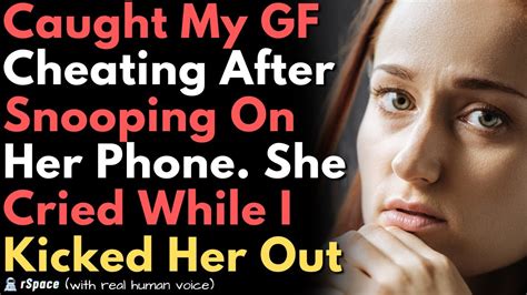 Kicked My Cheating Gf Out Of The House After Finding Proof Of The Affair On Her Phone Youtube