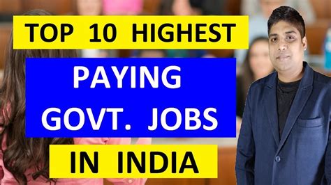 Top 10 Highest Paying Government Jobs In India List Of Highest Paid