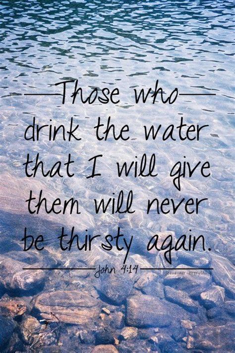 John 414 He Is The Living Water Scripture Truth God God