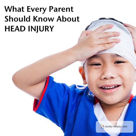 Head Injuries In Children Snotty Noses
