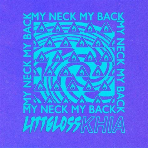 my neck my back extended mix by khia and littgloss on beatsource
