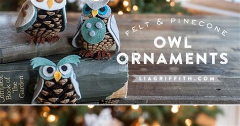 My Owl Barn Diy Felt And Pinecone Owl Ornaments
