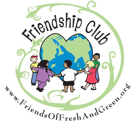 Join The All New Friendship Club Friends Of Fresh And Green Academy