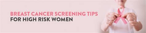 High Risk Of Breast Cancer Screening Guidelines Ck Birla Hospital