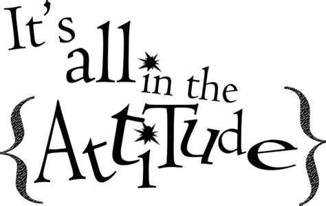 Attitude Quotes PNG PNG All PNG All