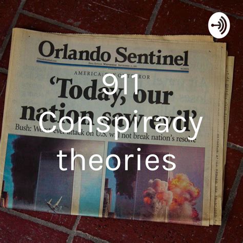 911 Conspiracy Theories Podcast On Spotify