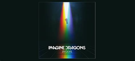 Imagine Dragons To Release New Album Evolve On June
