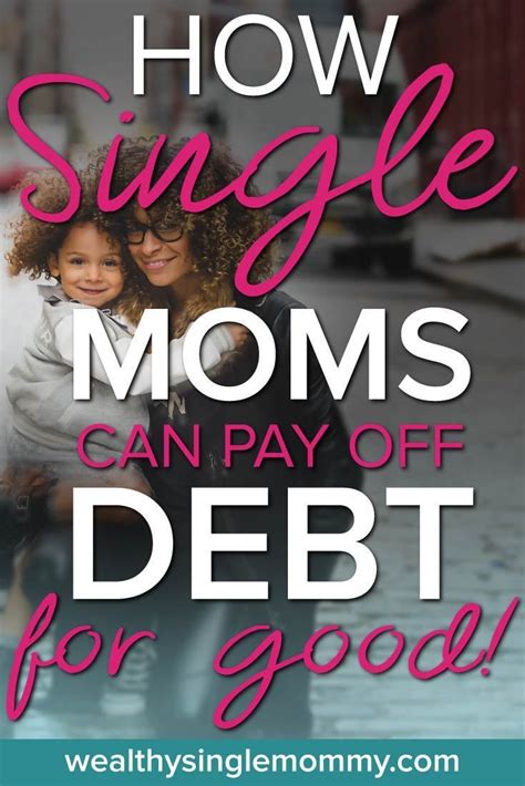 how to get out of debt on a low income 9 easy steps for single moms