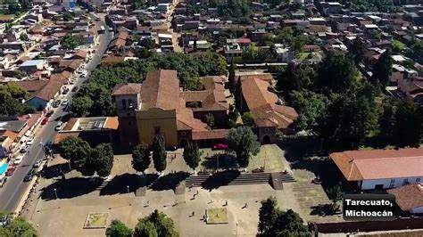 Tarecuato Michoacán Visto Desde Las Alturas Historia Fray Jacobo