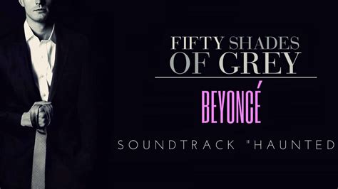 Beyoncés Remixes For The 50 Shades Of Grey Soundtrack Have Hit The