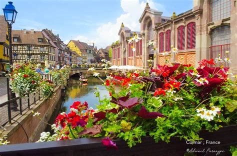 Colorful Cheerful Colmar A Storybook Town In France